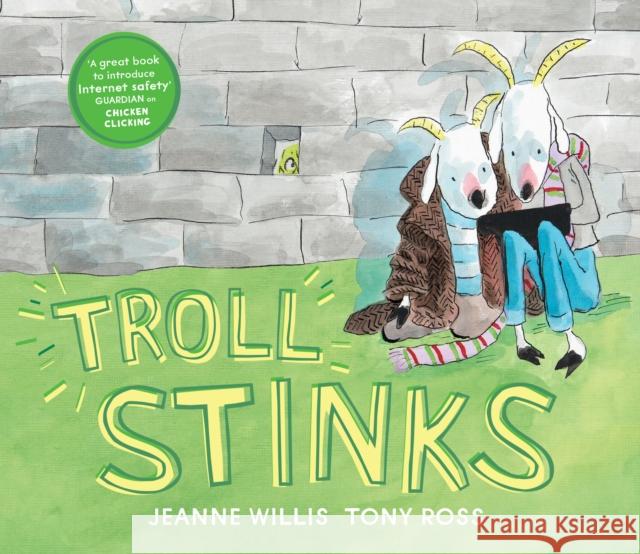 Troll Stinks! Willis, Jeanne 9781783445691 Andersen Press Ltd - książka