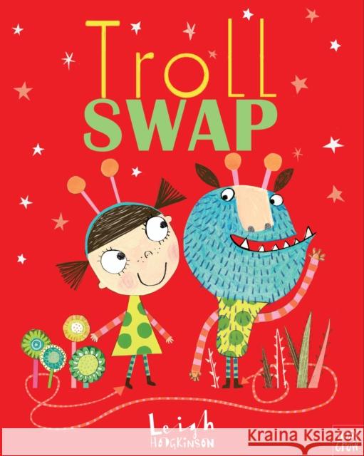 Troll Swap Leigh Hodgkinson 9780857631633  - książka