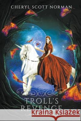 Troll's Revenge Cheryl Scott Norman 9798201440619 Writers Exchange E-Publishing - książka