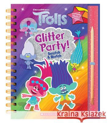 Trolls: Scratch Magic: Glitter Party! Scholastic 9781338725223 Scholastic Inc. - książka