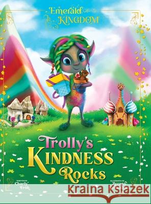 Trolly's Kindness Rocks Charly Froh Zuzana Svobodov? 9783689560058 Tizia-Charlotte Frohwitter - książka