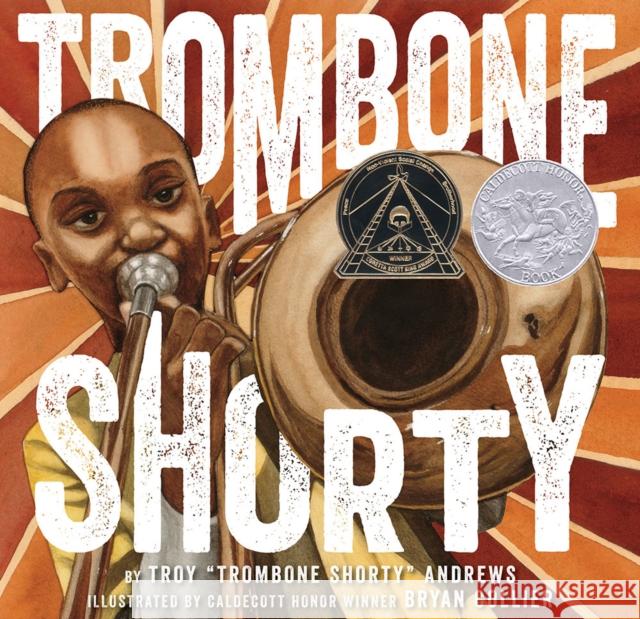Trombone Shorty Troy Andrews Bryan Collier 9781419714658 Abrams - książka