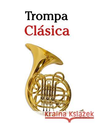 Trompa CL Javier Marco 9781475231229 Createspace - książka