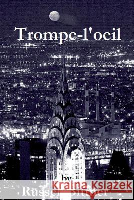 Trompe-l'oeil Bittner, Russell 9781478151050 Createspace - książka