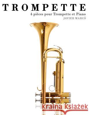 Trompette: 4 Pi Javier Marco 9781478177616 Createspace - książka