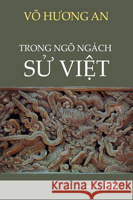 Trong Ngo Ngach Su Viet An Huong Vo 9781500451707 Createspace - książka