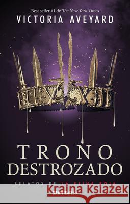 Trono Destrozado Victoria Aveyard 9786075572079 Gran Travesia - książka