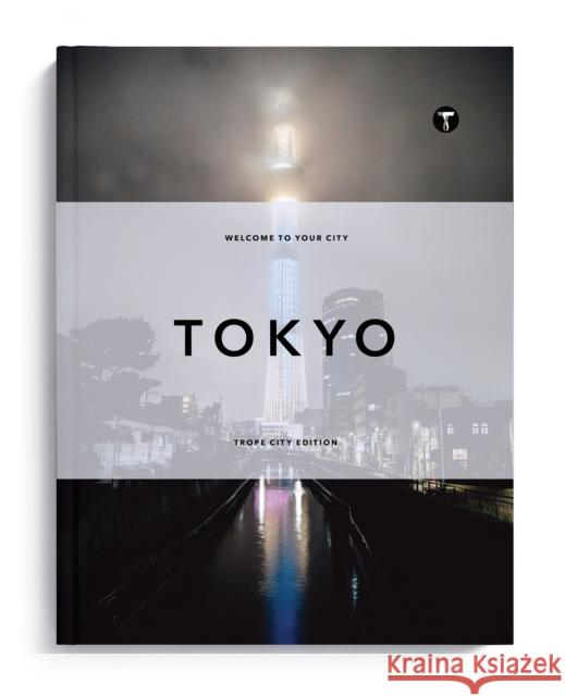 Trope Tokyo  9781732061859 Trope Publishing Co. - książka