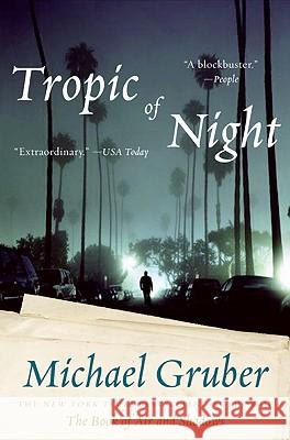 Tropic of Night Michael Gruber 9780061650734 Harper Paperbacks - książka