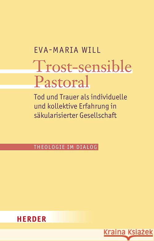 Trost-sensible Pastoral Will, Eva-Maria 9783451026188 Herder, Freiburg - książka