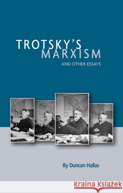 Trotsky's Marxism and Other Essays Hallas, Duncan 9781931859035 Abstract Sounds - książka