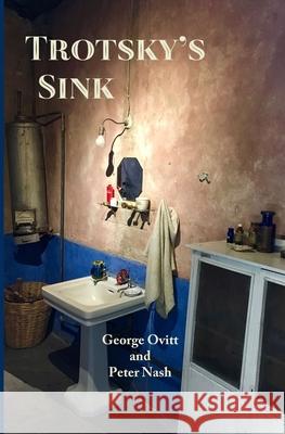 Trotsky's Sink: Ninety-Eight Short Essays About Literature Peter Nash George Ovitt 9781947917965 Fomite - książka