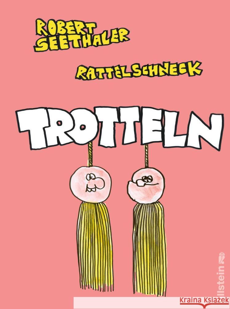 Trotteln Seethaler, Robert, Rattelschneck 9783550204050 Ullstein HC - książka
