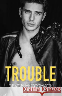 Trouble Devon McCormack 9781950261062 Treycore Publishing - książka