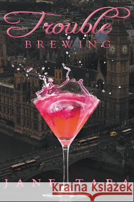 Trouble Brewing: Shakespeare Sisters Jane Tara 9781760300579 Momentum - książka