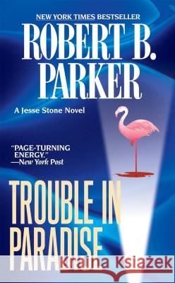 Trouble in Paradise Parker, Robert B. 9780425221105 SOS FREE STOCK - książka