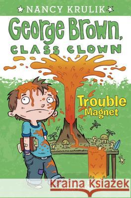 Trouble Magnet Nancy E. Krulik Aaron Blecha 9780448453682 Grosset & Dunlap - książka