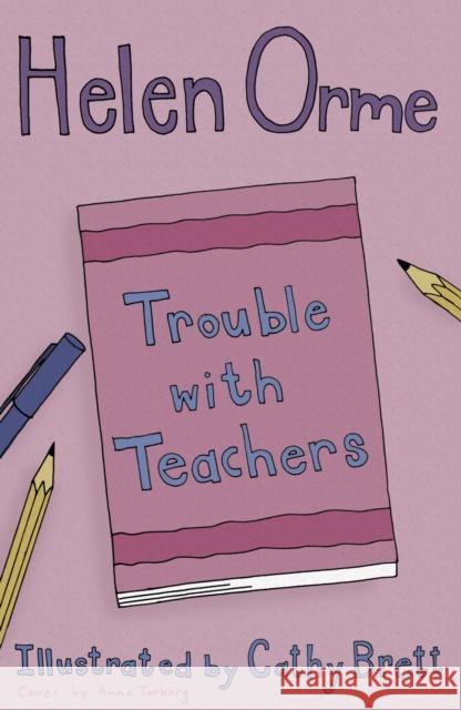 Trouble with Teachers Orme Helen 9781841675992 Ransom Publishing - książka