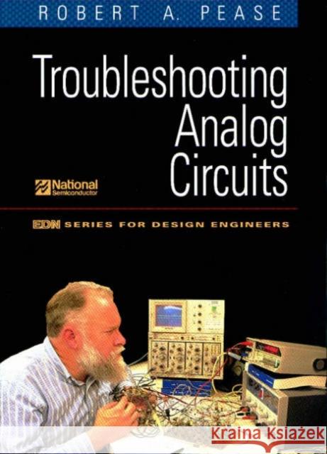 Troubleshooting Analog Circuits Robert A. Pease Pease 9780750694995 Elsevier Science & Technology - książka