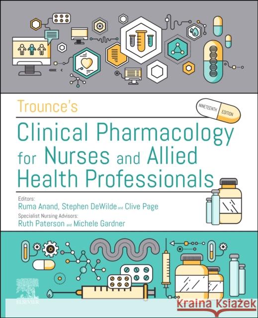 Trounce's Clinical Pharmacology for Nurses and Allied Health Professionals Stephen, MD FRCGP (Senior Lecturer in General Practice in the Population Health Research Institute, St George's, Univers 9780702067051 Elsevier Health Sciences - książka