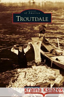 Troutdale Julie Stewart 9781531663230 Arcadia Publishing Library Editions - książka