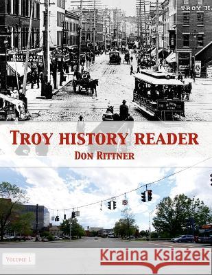 Troy History Reader: Vol. 1 Don Rittner 9780937666722 New Netherland Press - książka