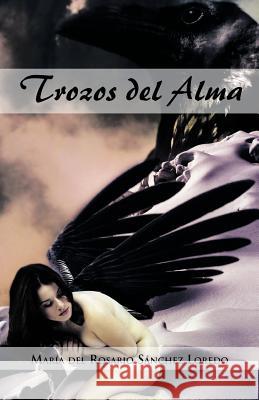 Trozos del Alma Mar a. Del Rosario S 9781463320997 Palibrio - książka