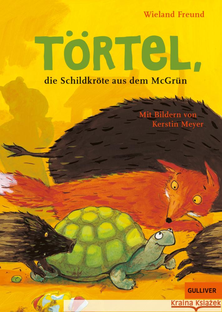 Törtel, die Schildkröte aus dem McGrün Freund, Wieland 9783407813305 Beltz - książka