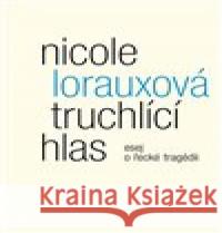 Truchlící hlas Nicole Lorauxová 9788075302670 Malvern - książka