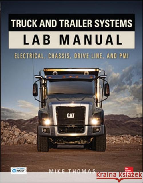 Truck and Trailer Systems Lab Manual Thomas Mike 9780071824538 McGraw-Hill Education - Europe - książka