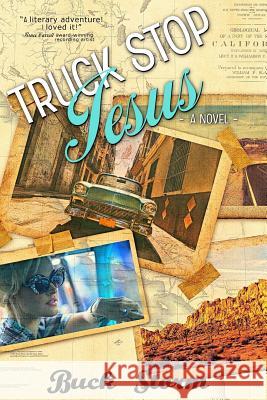 Truck Stop Jesus Buck Storm 9781938499517 Heritage Beacon Fiction - książka