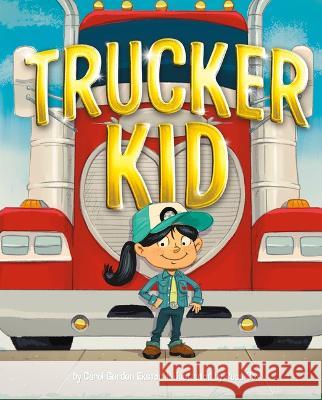Trucker Kid Carol Gordon Ekster Russ Cox 9781684466214 Capstone Editions - książka