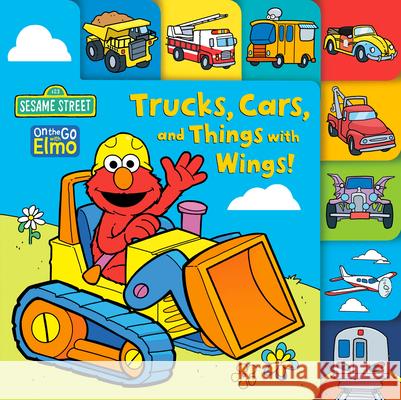 Trucks, Cars, and Things with Wings! (Sesame Street) Andrea Posner-Sanchez Shane Clester 9780593711699 Random House Books for Young Readers - książka