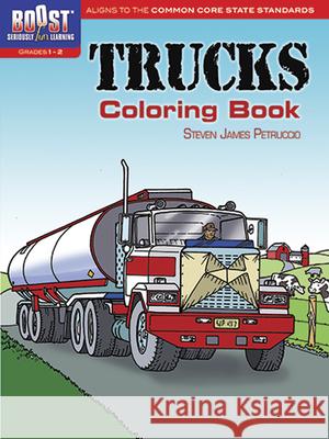 Trucks Coloring Book Petruccio, Steven James 9780486494111 Dover Publications - książka