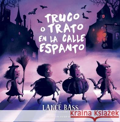 Truco O Trato En La Calle Espanto Lance Bass Roland Garrigue 9788491458791 Obelisco - książka