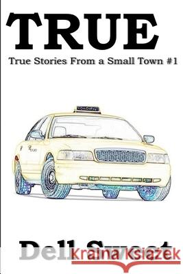 True Wendell Sweet 9798724374323 Independently Published - książka