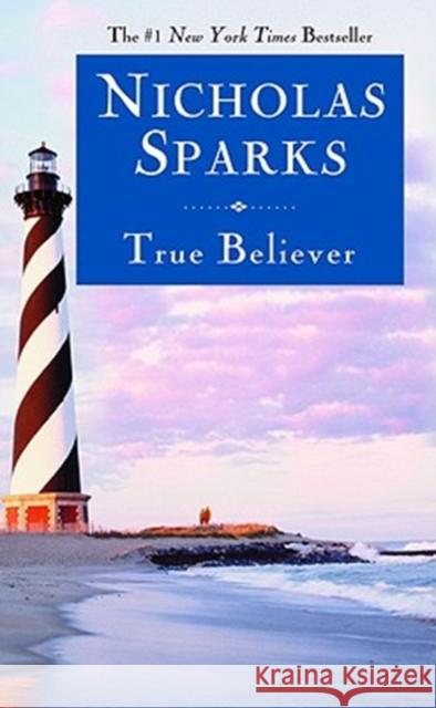 True Believer Nicholas Sparks 9780446618151 Warner Books - książka