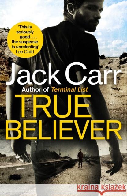 True Believer Jack Carr 9781471185229 Simon & Schuster Ltd - książka