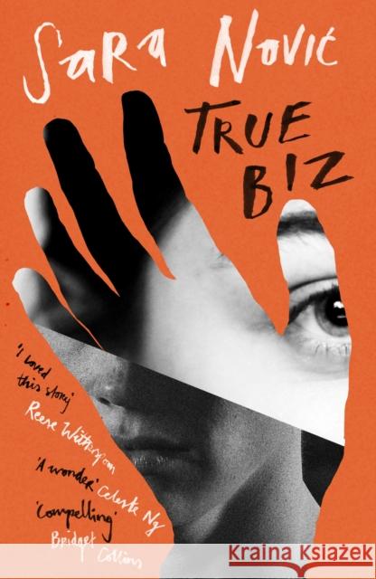 True Biz: ‘Warm, complex and compelling’ Bridget Collins Sara Novic 9780349144993 Little, Brown Book Group - książka