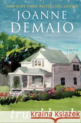 True Blend Joanne Demaio 9781494762094 Createspace - książka