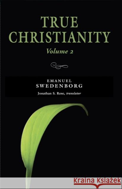 True Christianity, Volume 2 Emanuel Swedenborg 9780877854098 Swedenborg Foundation - książka