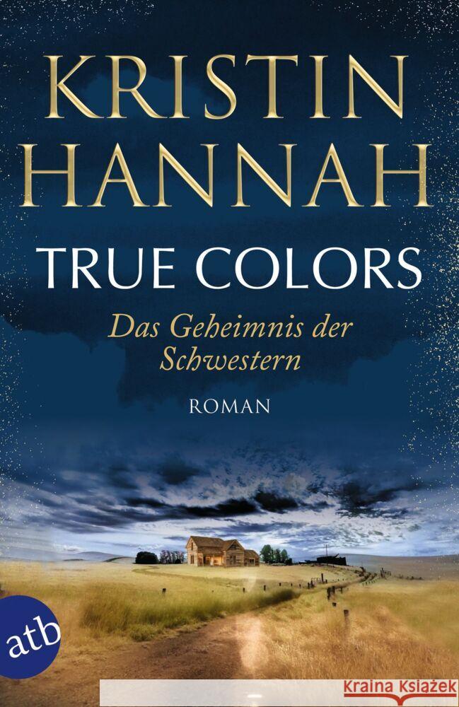 True Colors - Das Geheimnis der Schwestern Hannah, Kristin 9783746641072 Aufbau TB - książka