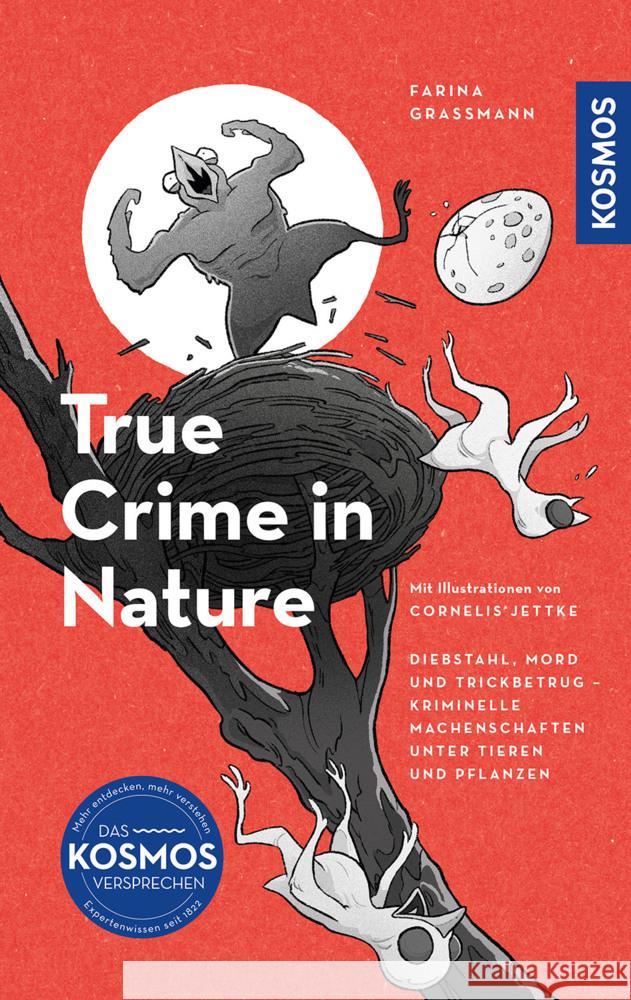 True Crime in Nature Graßmann, Farina 9783440180235 Kosmos (Franckh-Kosmos) - książka