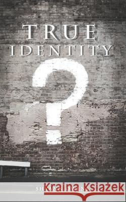 True Identity Shyann Owens 9798722201843 Independently Published - książka