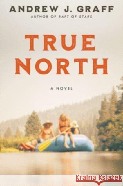 True North Andrew J. Graff 9780063161412 HarperCollins - książka