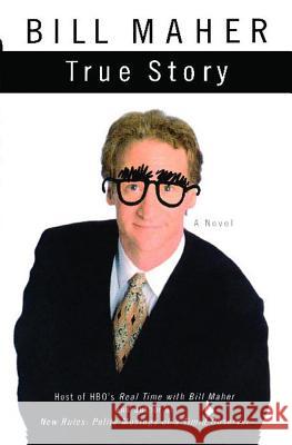 True Story Bill Maher 9780743291354 Simon & Schuster - książka