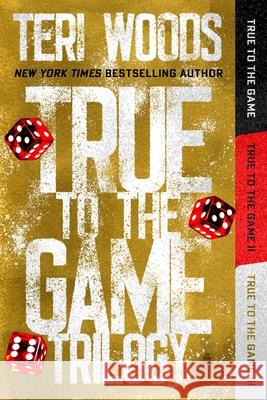 True to the Game Omnibus Teri Woods 9780063489615 Amistad Press - książka