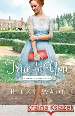 True to You Becky Wade 9781432839215 Thorndike Press Large Print - książka