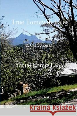 True Tomewin Tales Colin Drake 9781716375279 Lulu.com - książka