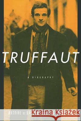 Truffaut Antoine De Baecque Serge Toubiana Catherine Temerson 9780520225244 University of California Press - książka